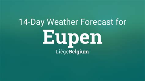 weerbericht eupen|Eupen, Liege, Belgium Weather Forecast 